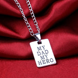 "My Dad, My Hero" Pendant Necklace