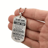 "To My Son" Inspirational Dog Tag Necklace